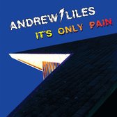 Andrew Liles - It's Only Pain (LP)