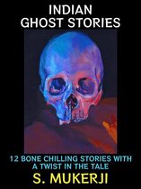 Ghost Stories Collection 2 - Indian Ghost Stories