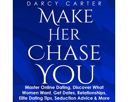 Make Her Chase You