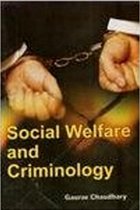 Social Welfare And Criminology