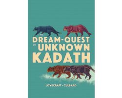 The Dream-Quest of Unknown Kadath