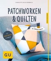 GU Nähen, Stricken & Co. - Patchworken und Quilten