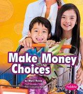 Money and You - Make Money Choices
