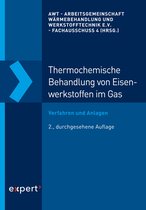 Reihe Technik - Thermochemische Behandlung von Eisenwerkstoffen im Gas