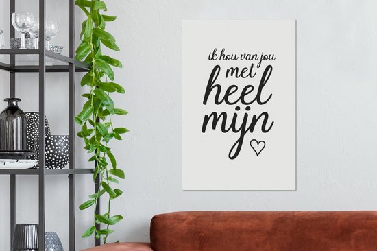 Canvas Schilderij Quotes - Ik hou van jou met heel mijn hart - Spreuken