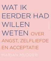 Boek cover Wat ik eerder had willen weten van Marian Mudder (Paperback)