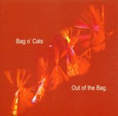 Bag O' Cats - Out Of The Bag (CD)