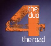 The Duo - 4 The Road (CD)
