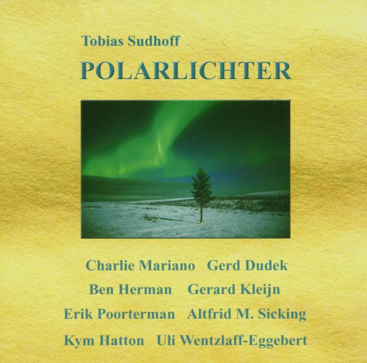 Tobias Sudhoff - Polarlichter (CD)