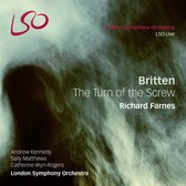 London Symphoniy Orchestra, Richard Farnes - Britten: The Turn Of The Screw - Live (CD)