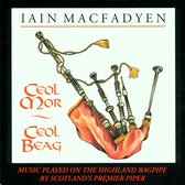 Iain Macfadyen - Ceol Mor, Ceol Beag (CD)
