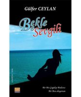 Bekle Be Sevgili