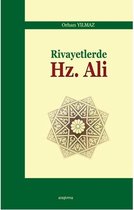 Rivayetlerde Hz. Ali