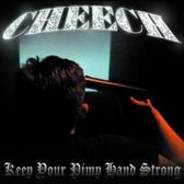 Cheech - Keep Your Pimp Hand Strong (CD)