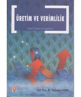 Üretim ve Verimlilik