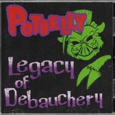Potbelly - Legacy Of Debauchery (CD)