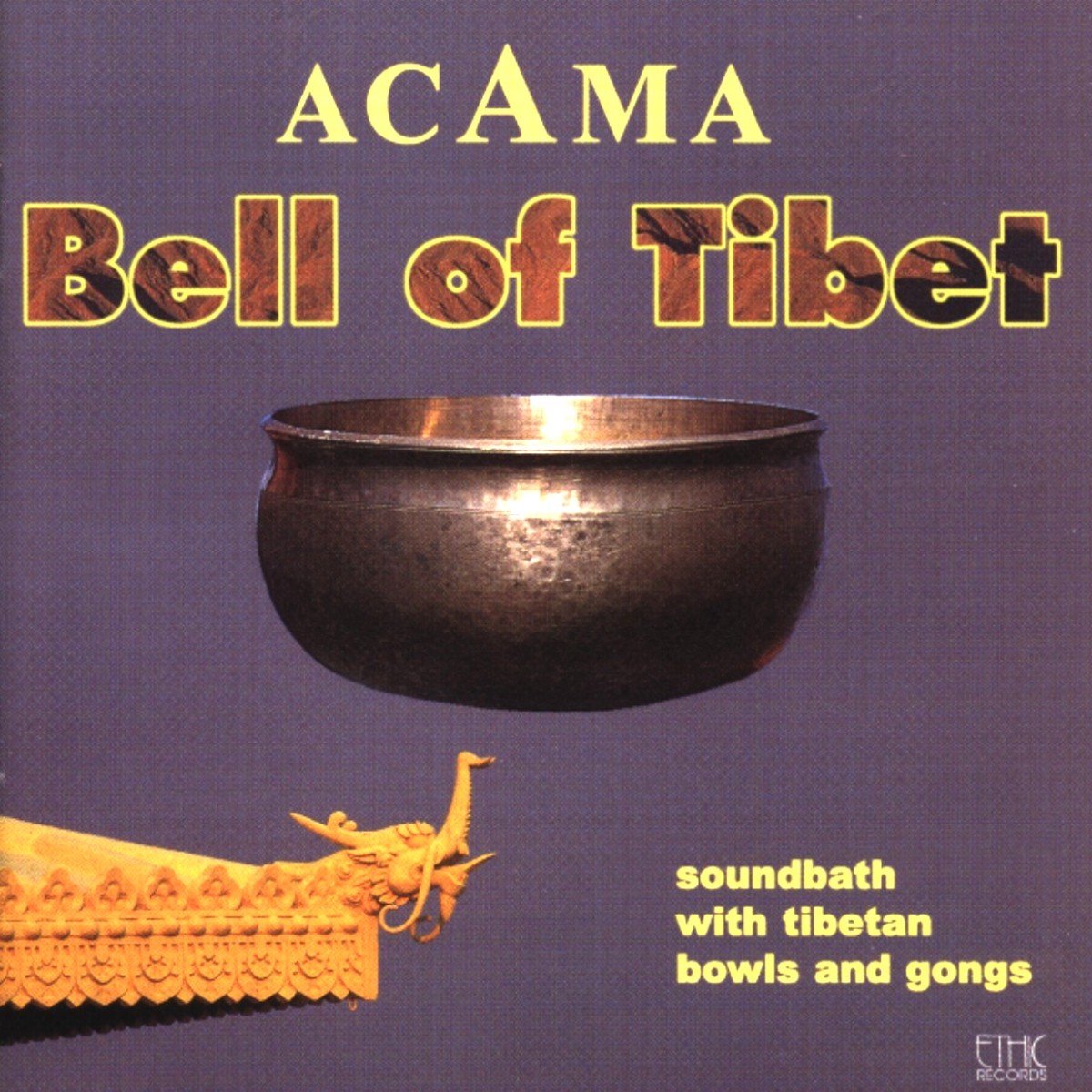 Acama - Bell Of Tibet (CD)