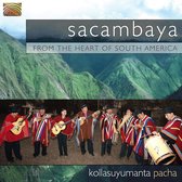 Sacambaya - From The Heart Of South America - Kollasuyumanta P (CD)