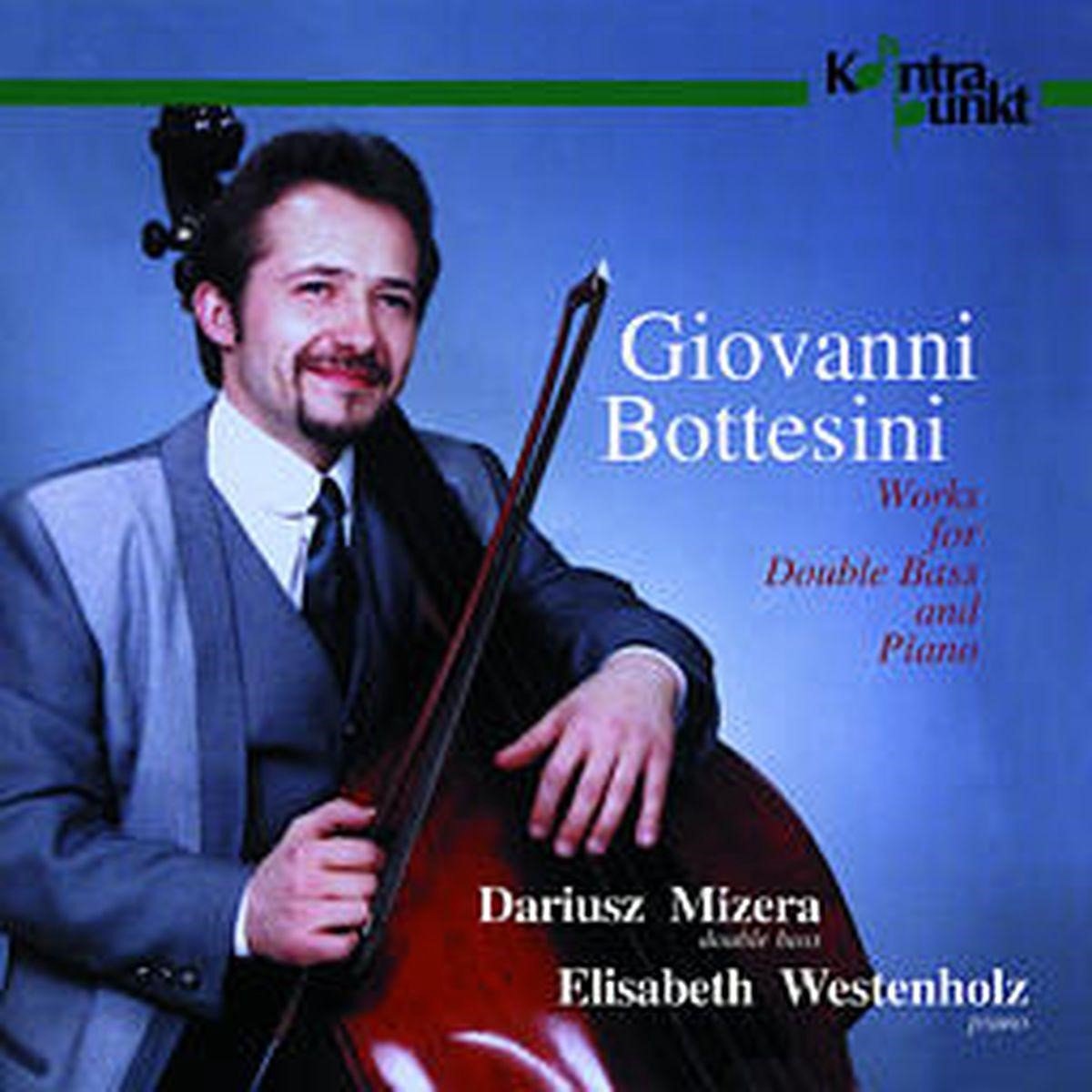 Dariusz Mizera & Elisabeth Westenholz - Bottesini: Works For Double Bass And Piano (CD)