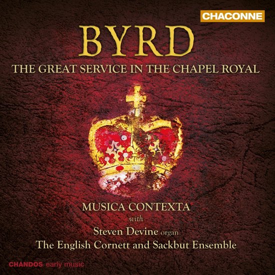 Musice Contexta, English and Sackbut Ensemble Byrd The Great Service in the... bol