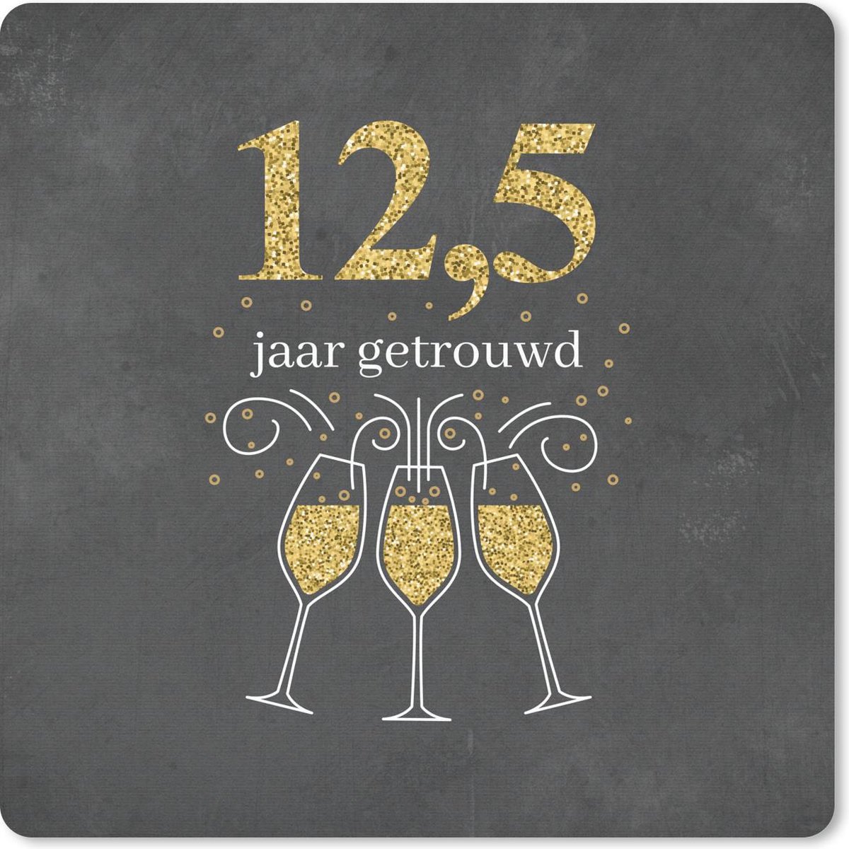 Muismat 30x30 cm - Mousepad Spreuken - 12,5 jaar getrouwd - Quotes - Trouwen - Muismatten