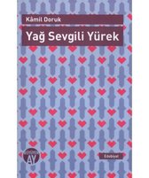 Yağ Sevgili Yürek