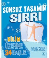 Sonsuz Yaşamın Sırrı ve Bilim Üzerine İlgi Çekici 34