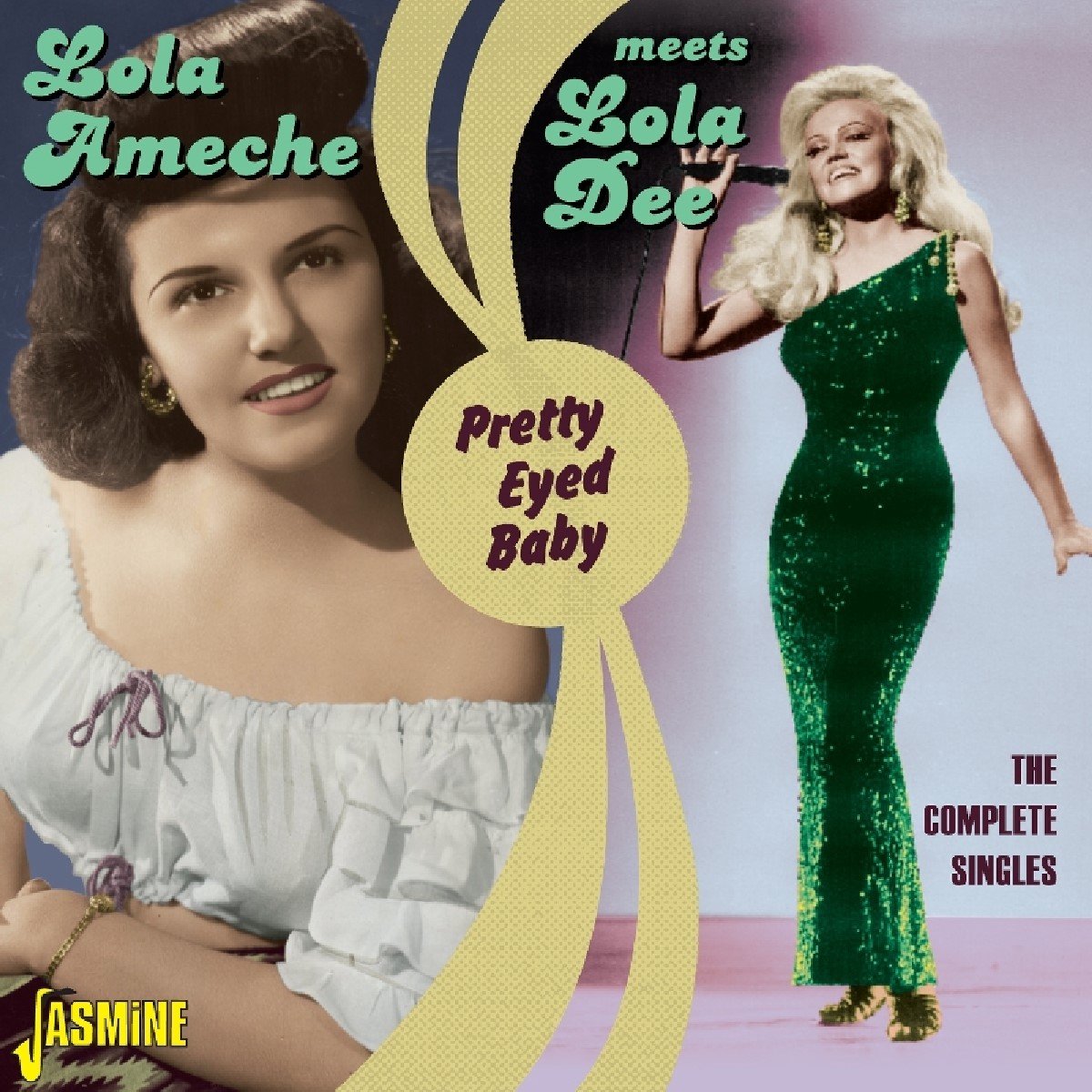 Lola Ameche Meets Lola Dee - Pretty Eyed Baby (2 CD)