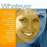 Whatever It Takes - The "She Said Yes Music Project