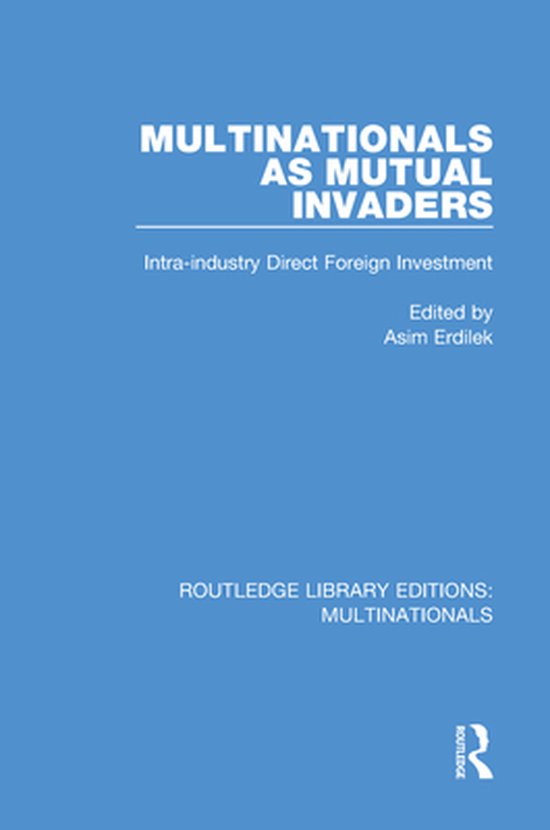 Routledge Library Editions: Multinationals - Multinationals  ... - cover
