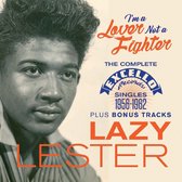 Lazy Lester - I'm A Lover Not A Fighter. Complete Excello Single (CD)