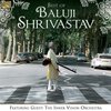 Baluji Shrivastav - Best Of Baluji Shrivastav Feat. Inner Vision Orchestra (CD)