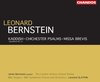 BBC Symphony Orchestra, Leonard Slatkin - Bernstein: Kaddish/Chichester Psalms/Missa Brevis (CD)
