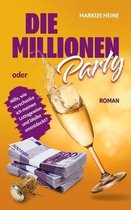 Die Millionen-Party