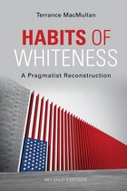 American Philosophy - Habits of Whiteness