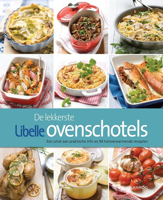 Cover van het boek 'De Lekkerste Libelle Ovenschotels' van Evelien Rutten
