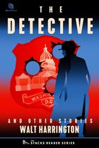 The Stacks Reader Series - The Detective: And Other True Stories