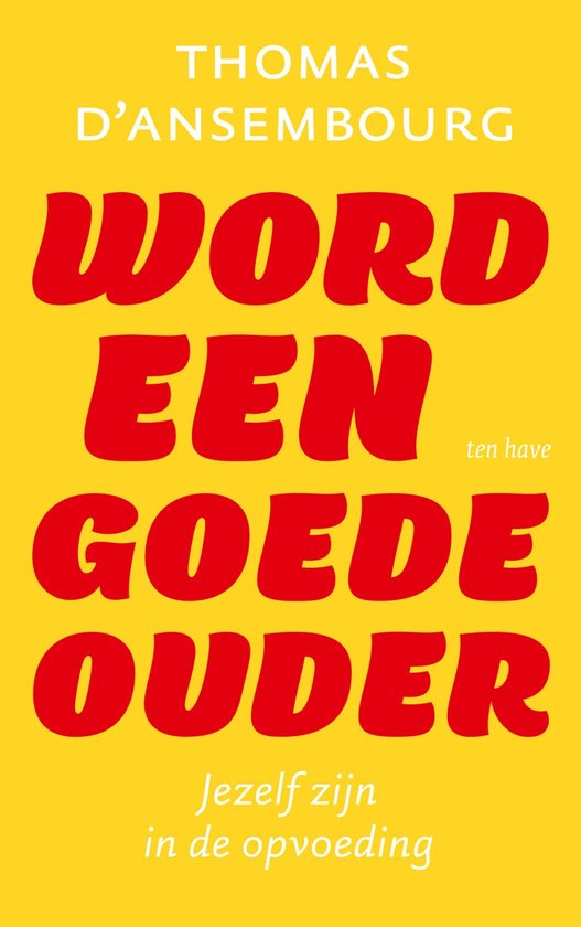 Word een goede ouder - cover