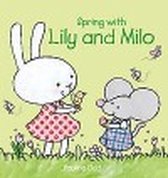 Lily and Milo - Spring With Lily and Milo