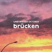 Und Wieder Oktober - Brucken (CD)