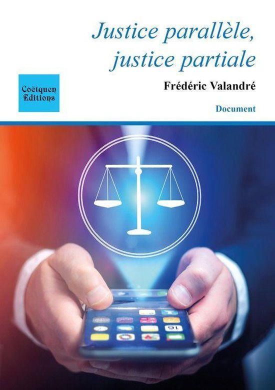 Document - Justice parallèle, justice partiale - cover
