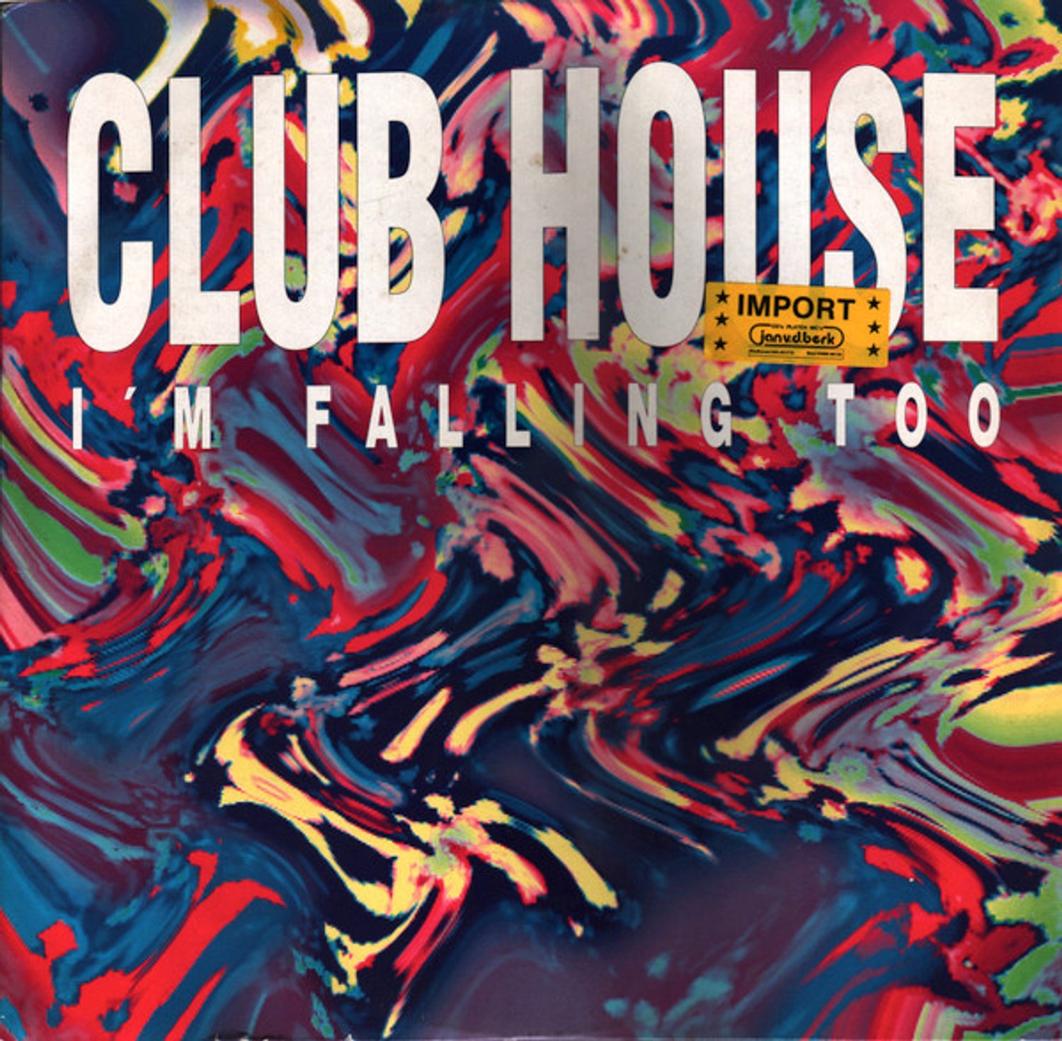 I'm Falling Too, Club House | Media condition: Very Good (VG) | 12