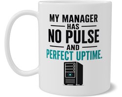 Mok met Quote My Manager Has No Pulse And Perfect Uptime Grappige IT Koffiemok Systeembeheer Humor Dubbelzijdige Bedrukking