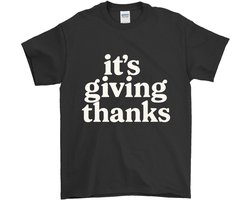 Dankbaarheid Shirt – it's giving thanks – Eenvoudige Outfit – Unisex T-Shirt voor Dames & Heren – Origineel Cadeau