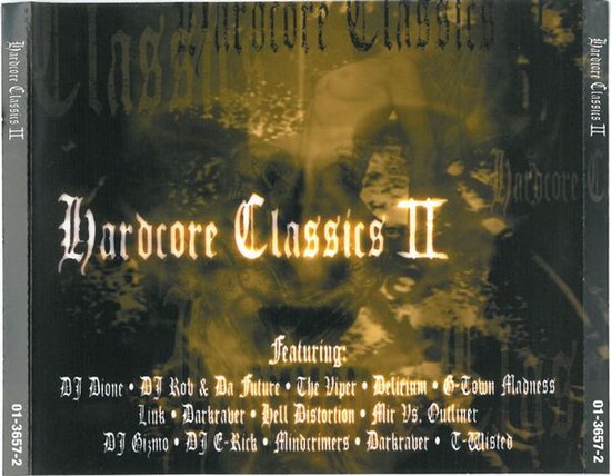 CD-hoes Hardcore Classics II met zwarte en goudkleurige abstracte achtergrond en lijst van deelnemende artiesten.