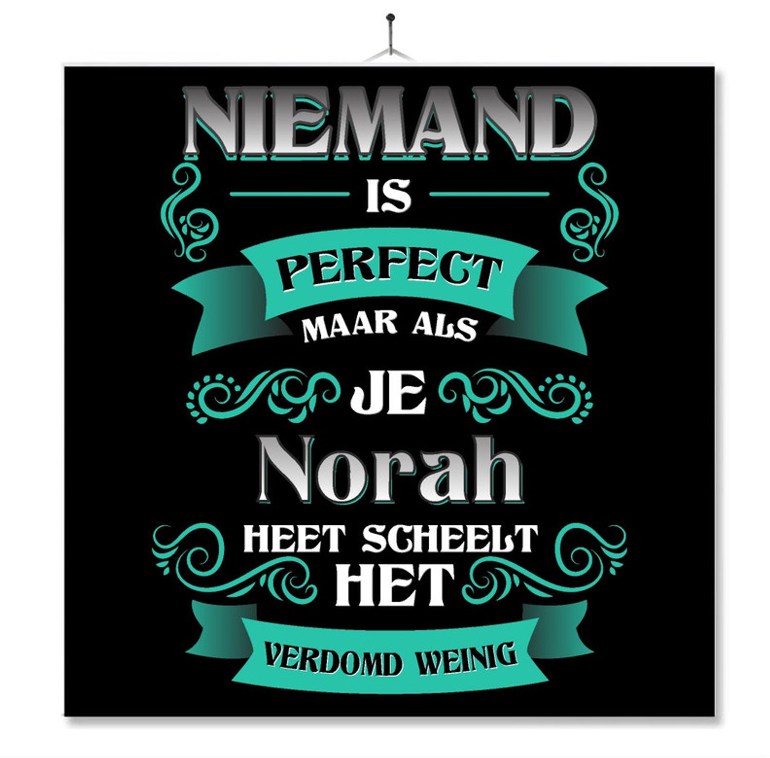 MC Living Tegel Met Opdruk | Kado | Cadeau | Niemand Is Perfect Maar Als Je Norah Heet Scheelt Het Verdomd Weinig Multi-Color