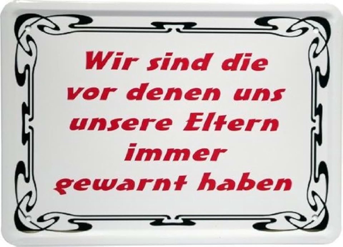 Bord 15 x 21 cm"Wir sind die, vor wie unsere ouder." reclame retro nostalgie MJ 50