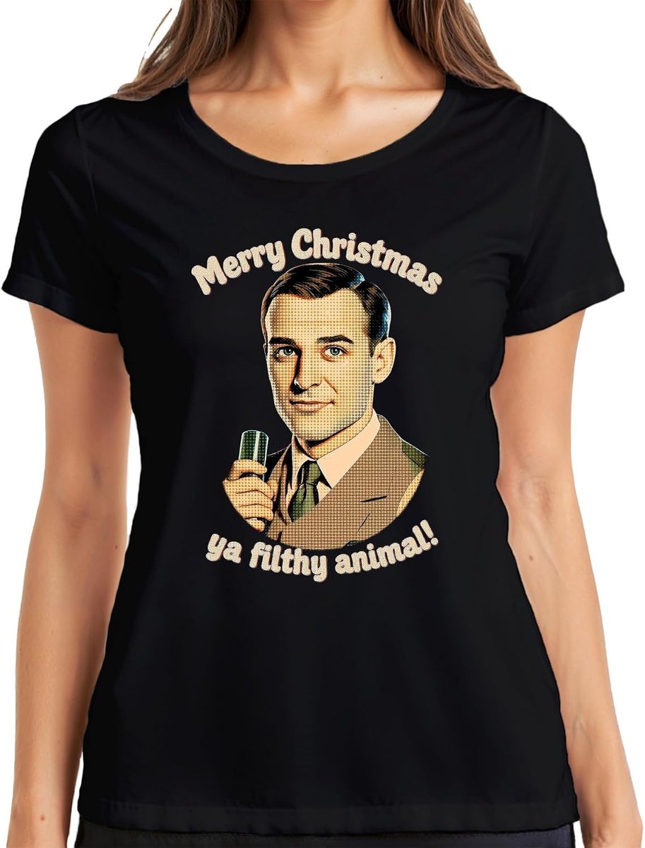 Christmas ya Filthy Animal Grappige Kerst Kerstfilm Dames T-Shirt