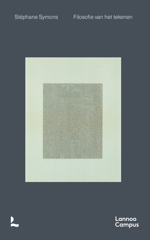 Couverture du livre 'Filosofie van het tekenen' de Stéphane Symons, avec un fond gris-bleu et un motif quadrillé central.