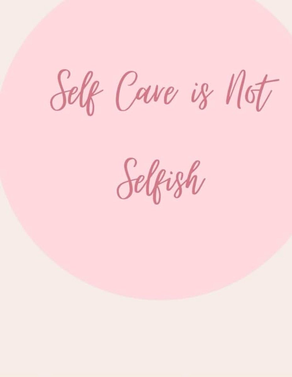 Care is Not Selfish: Self Care Journal